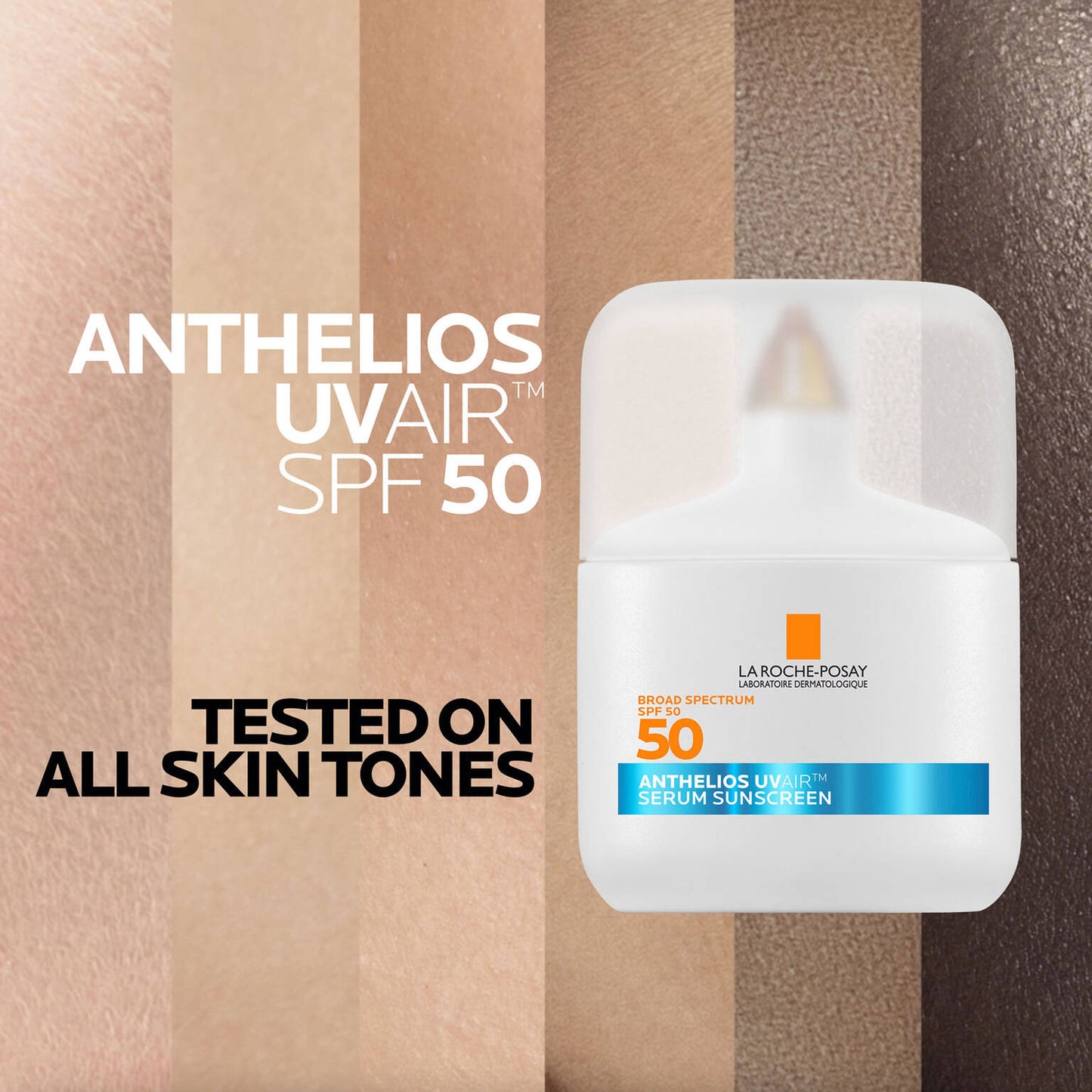 anthelios-uvairtm-spf-50-serum-sunscreen-a4 09-UVAIR_all-skin-tones-1500x1500.jpg