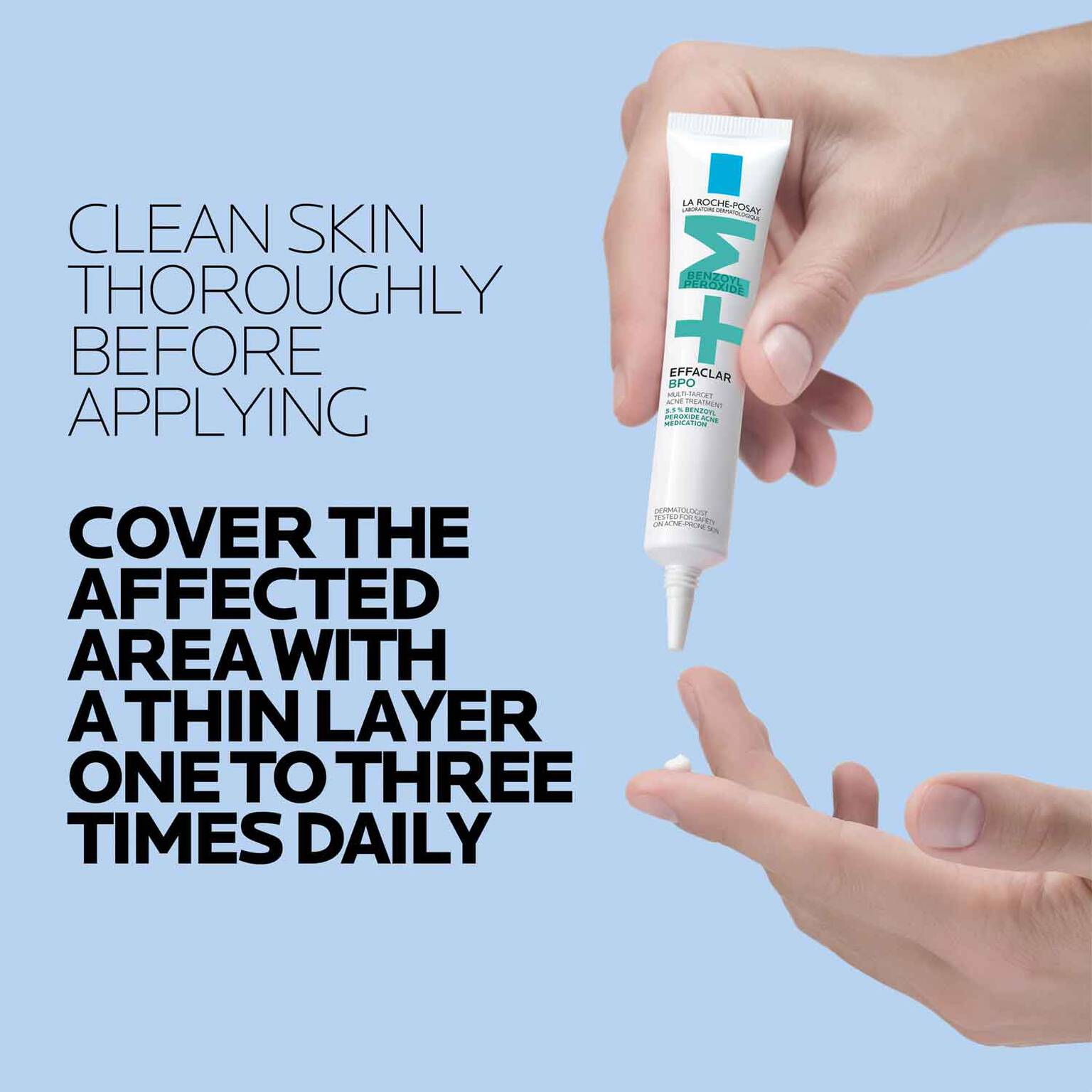 effaclar-bpo-multi-target-acne-treatment-with-5-5-benzoyl-peroxide-u1 LaRochePosay-Product-Skincare-Effaclar-BPO-20ML-3606000654884-ATF-PIM-How-To-Use.jpg