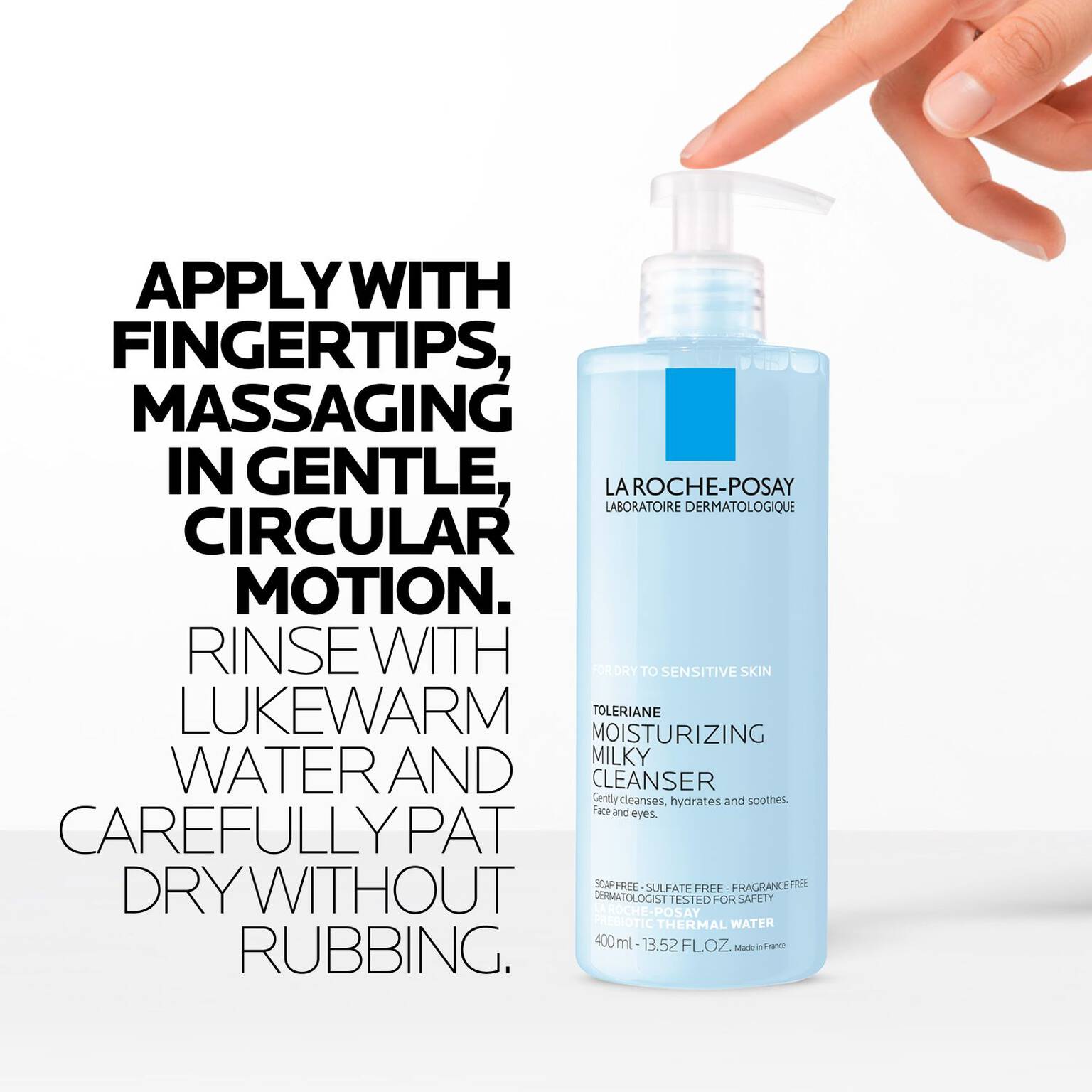 toleriane-moisturizing-milky-facial-cleanser-e4 LaRochePosay-Product-Skincare-Toleriane-Milky-Cleanser-3337872411830-ATF-PIM-HowTo-V1.jpg